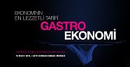 GASTRONOMİ  TURİZMİ BU ZİRVE İLE RESMEN TAVAN YAPACAK