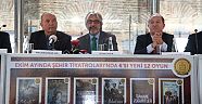 İstanbul Büyükşehir Belediyesi Şehir Tiyatroları, 2016-2017 sezonunda yeni oyunları ile seyircilerin karşısına çıkmaya hazırlanıyor.